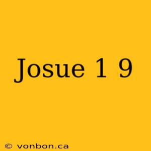 Josue 1 9