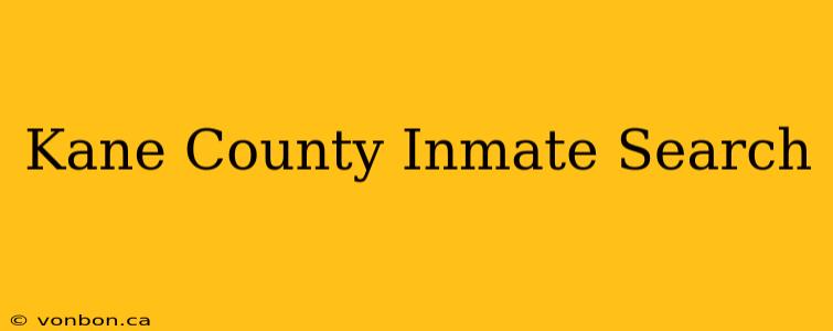 Kane County Inmate Search