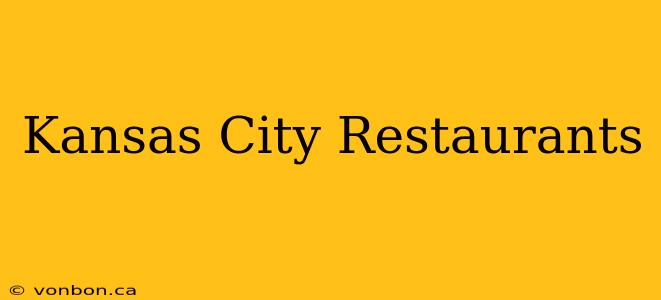 Kansas City Restaurants