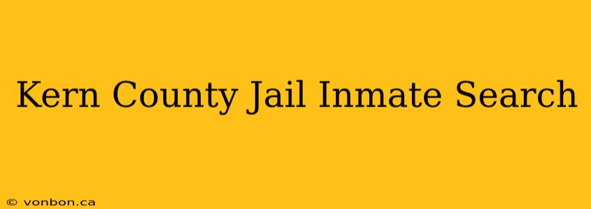 Kern County Jail Inmate Search