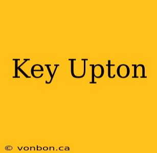 Key Upton