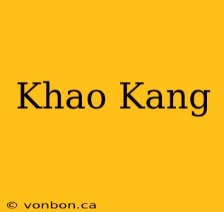 Khao Kang