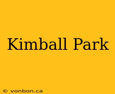 Kimball Park