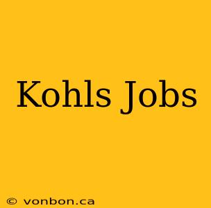 Kohls Jobs