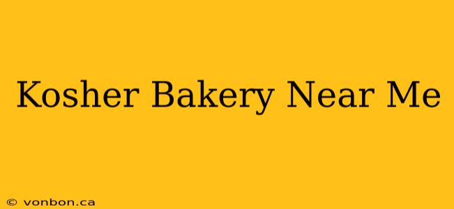 Kosher Bakery Near Me