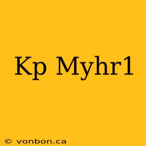 Kp Myhr1