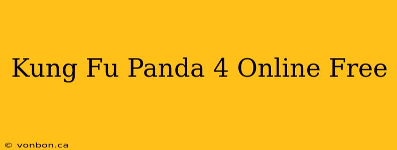 Kung Fu Panda 4 Online Free