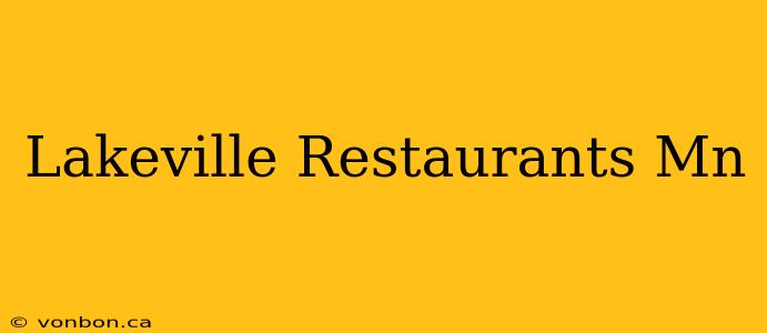 Lakeville Restaurants Mn