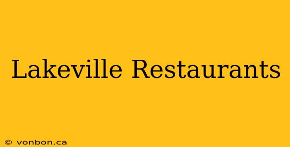 Lakeville Restaurants