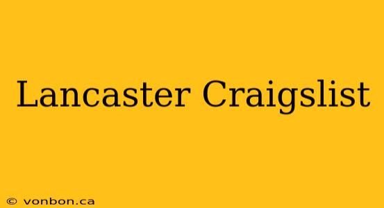 Lancaster Craigslist