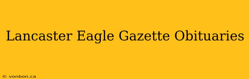 Lancaster Eagle Gazette Obituaries