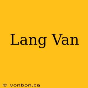 Lang Van