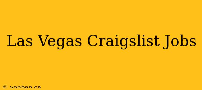 Las Vegas Craigslist Jobs