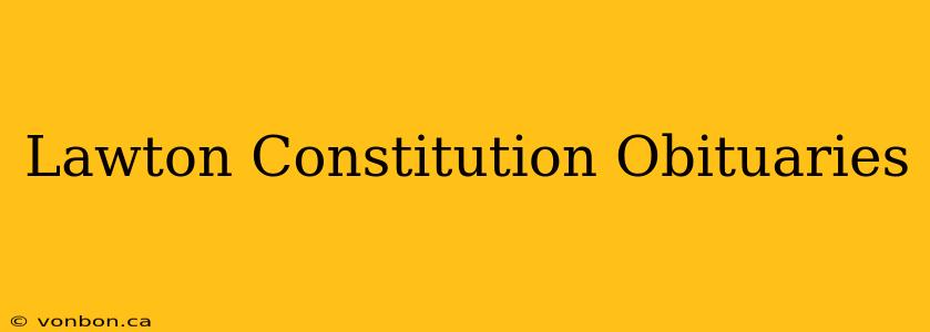 Lawton Constitution Obituaries