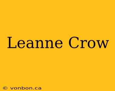 Leanne Crow