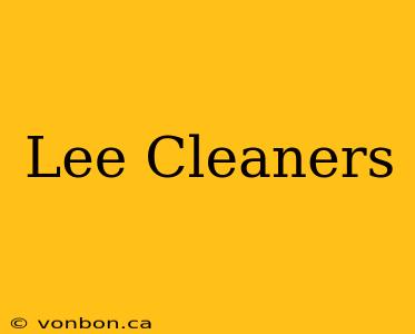 Lee Cleaners