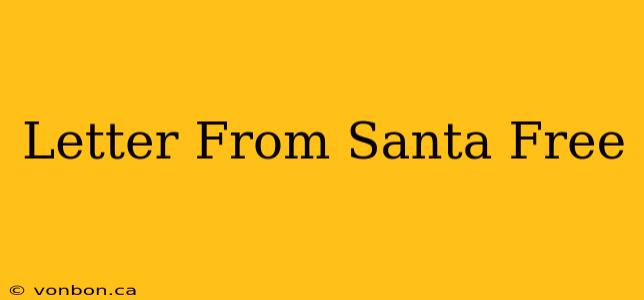 Letter From Santa Free