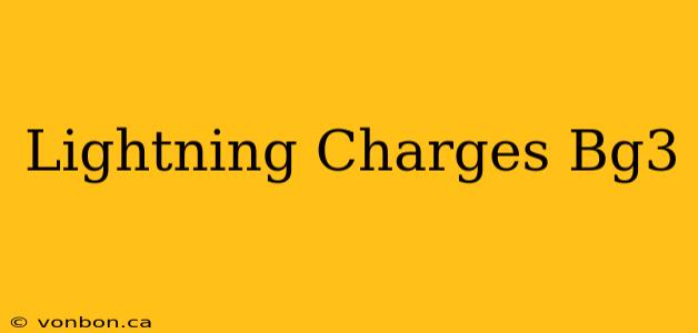 Lightning Charges Bg3