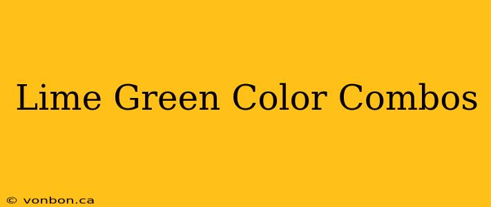 Lime Green Color Combos