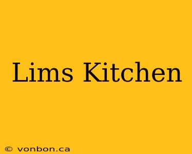 Lims Kitchen