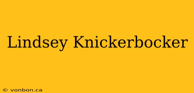 Lindsey Knickerbocker