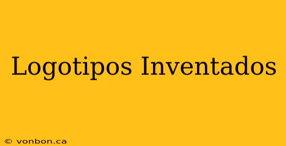 Logotipos Inventados