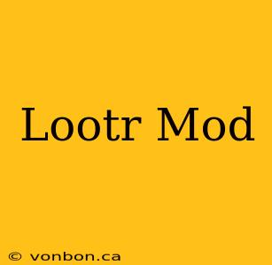 Lootr Mod