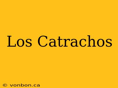 Los Catrachos