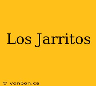 Los Jarritos