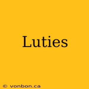 Luties