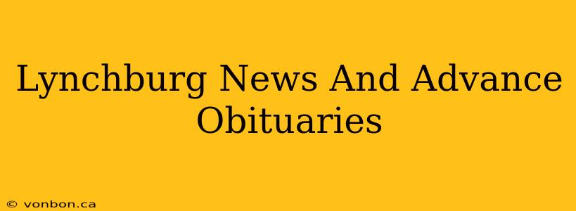 Lynchburg News And Advance Obituaries