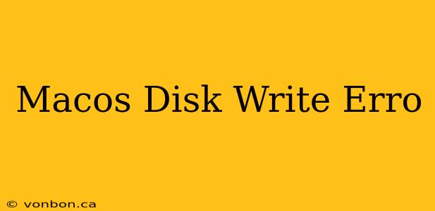 Macos Disk Write Erro