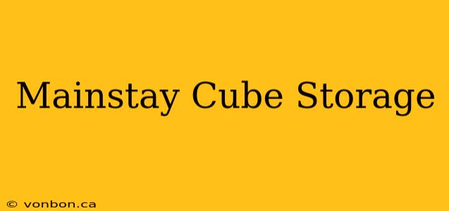 Mainstay Cube Storage