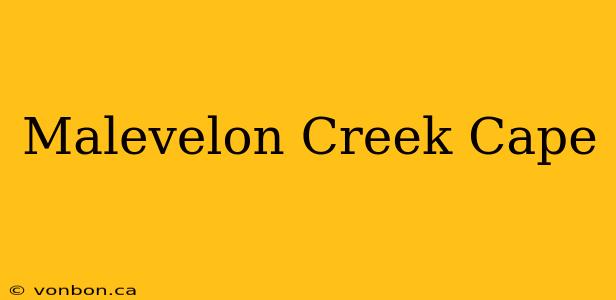 Malevelon Creek Cape