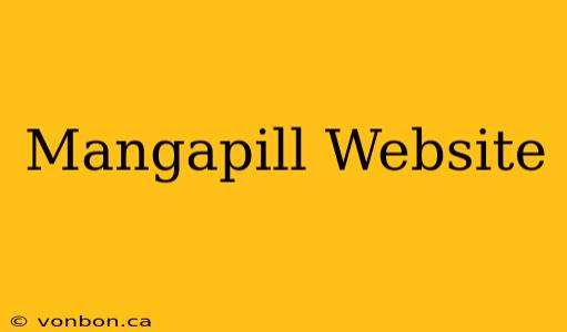 Mangapill Website