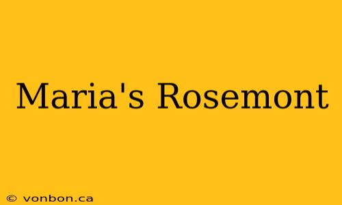 Maria's Rosemont