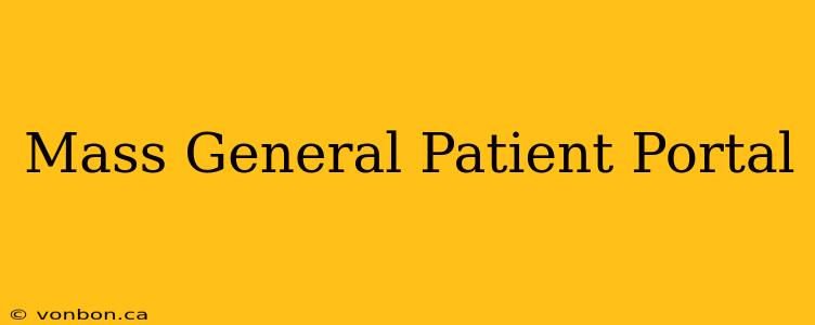 Mass General Patient Portal