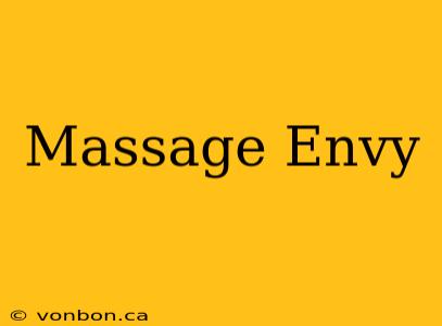 Massage Envy