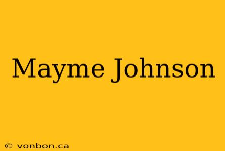 Mayme Johnson