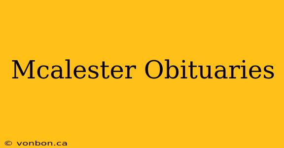 Mcalester Obituaries