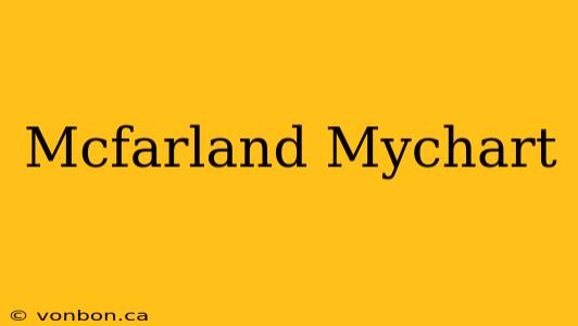 Mcfarland Mychart