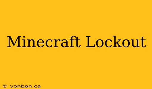 Minecraft Lockout