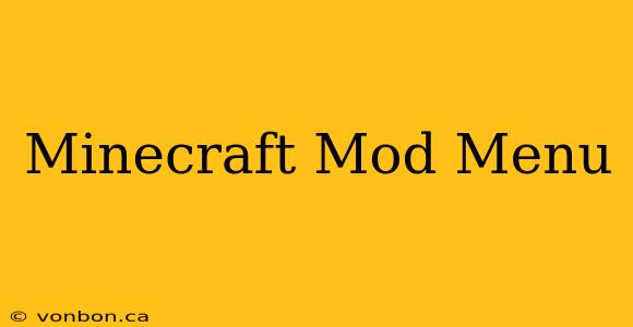 Minecraft Mod Menu