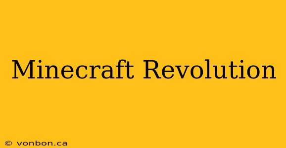 Minecraft Revolution