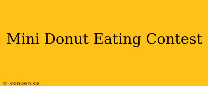 Mini Donut Eating Contest