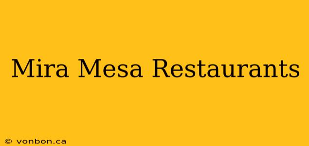 Mira Mesa Restaurants