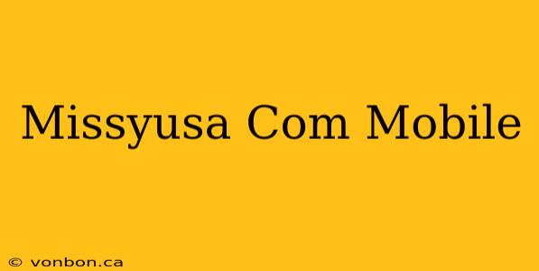 Missyusa Com Mobile