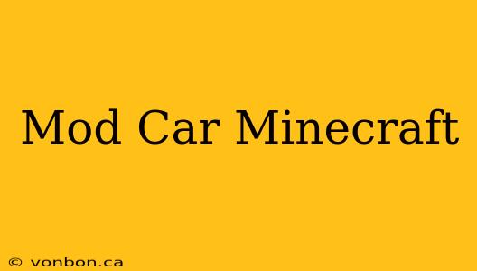 Mod Car Minecraft