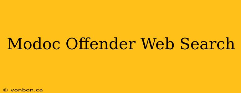 Modoc Offender Web Search