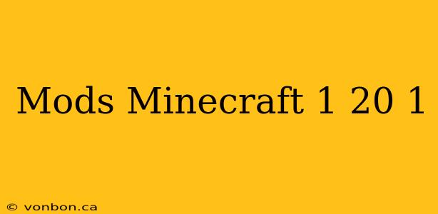 Mods Minecraft 1 20 1